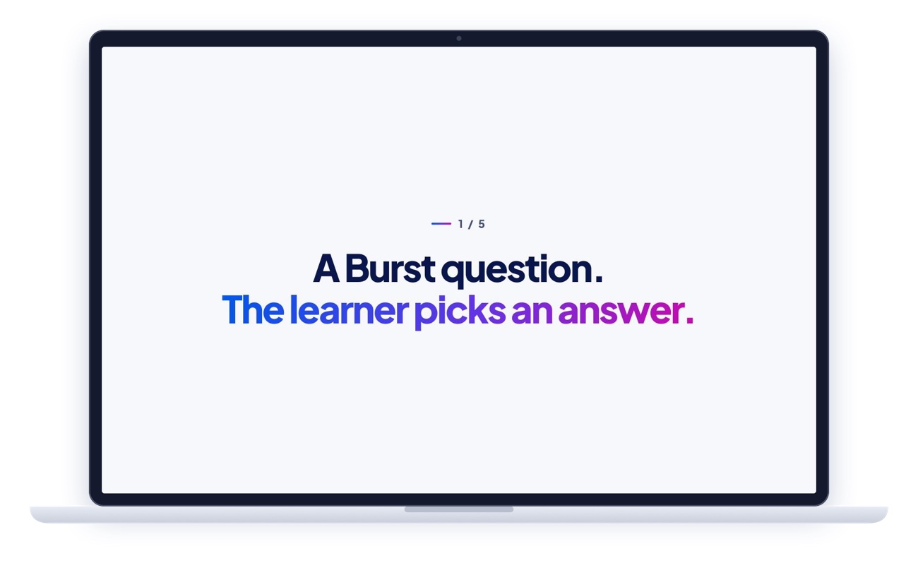 Recording of a Burst: the learner picks a wrong answer, the app says let's review that content, the course section opens with the answer sentence highlighted, and the learner continues the Burst.